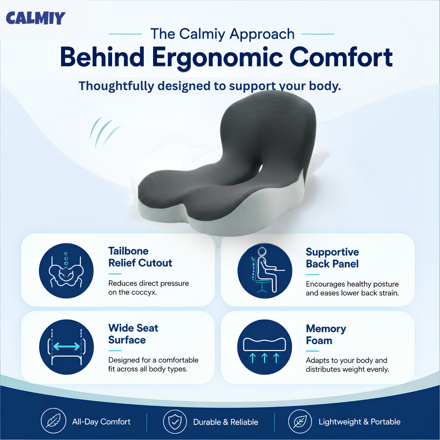 Calmiy™ Orthopedic Cushion
